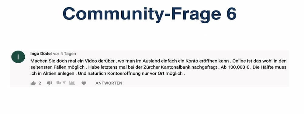 Fragen zu Auslandskonten in der Schweiz aus der Thorsten Wittmann Community.